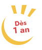 Dès 1 an